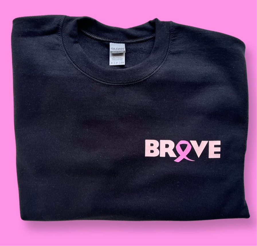 BRAVE Breast cancer unisex sweatshirt