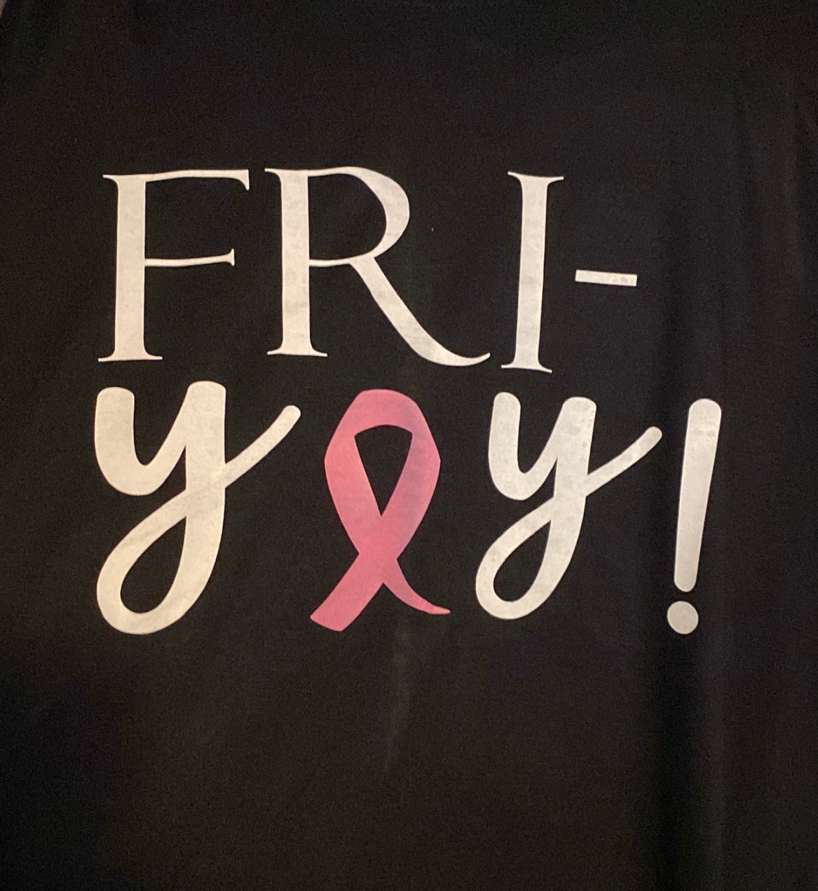 Fri-YAY breast cancer short sleeve t-shirt