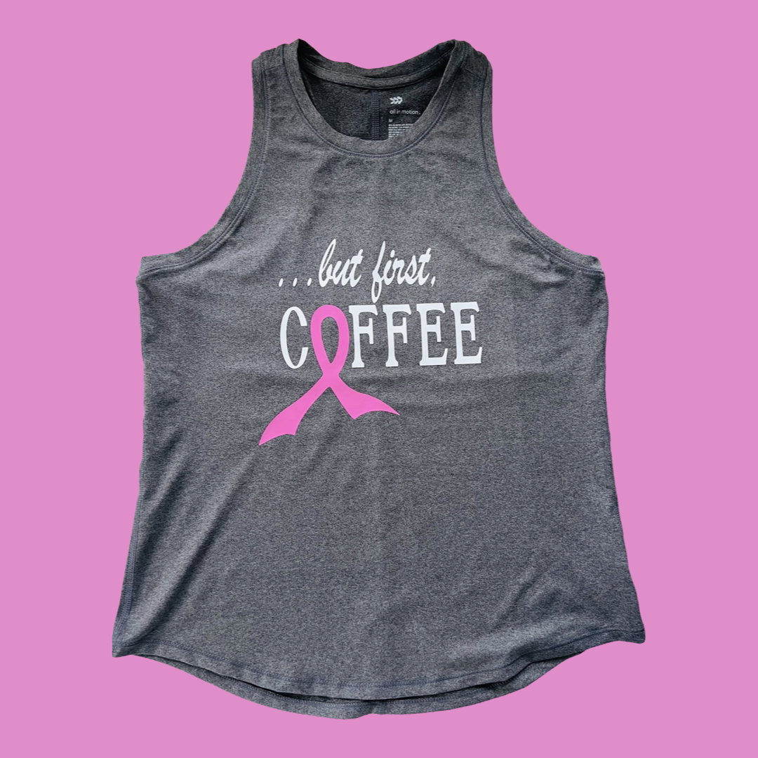 But first, Coffee breast cancer tank top