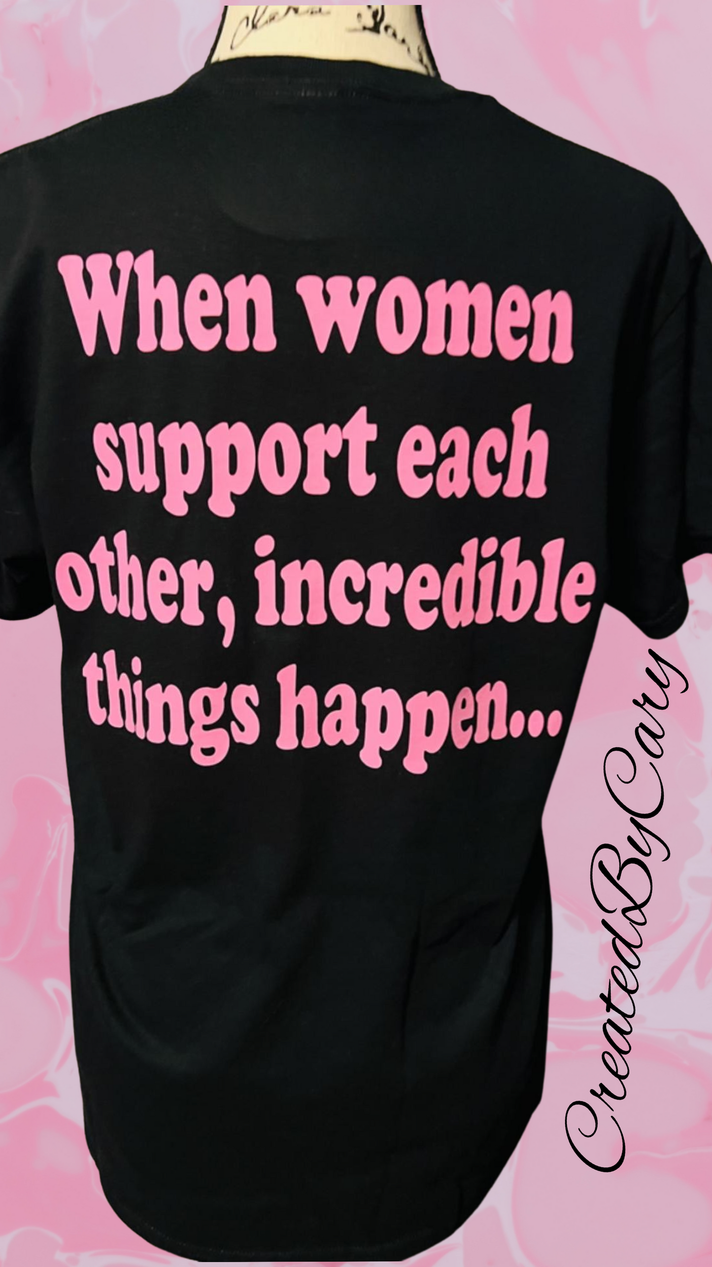 When woman support each other T-shirt