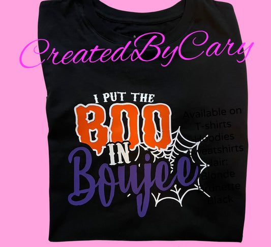 I Put the Boo in Boujee Halloween shirt